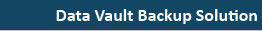 Data Vault Backup Solution